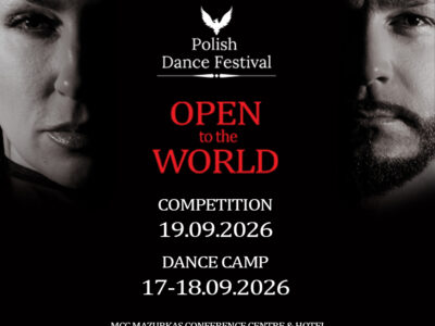 Polish Dance Festival OPEN TO THE WORLD